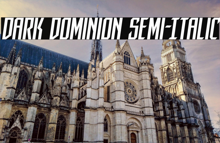 Dark Dominion Semi-Italic Example 1