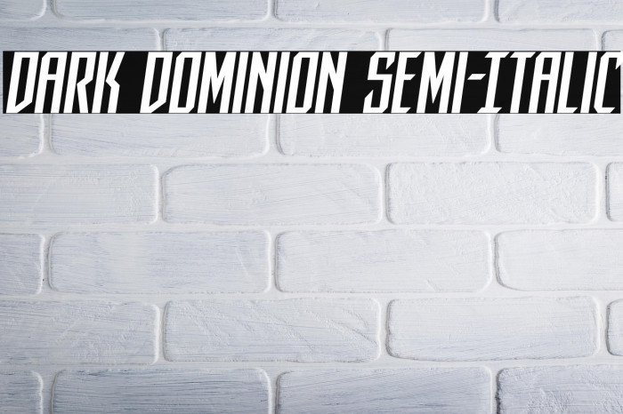 Dark Dominion Semi-Italic Example 2