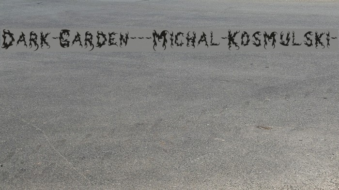 Dark-Garden---Michal-Kosmulski- Font examples