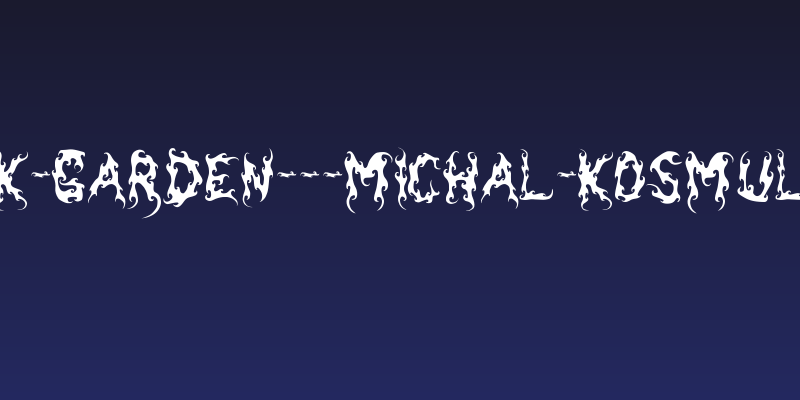 Dark-Garden---Michal-Kosmulski- Social Header