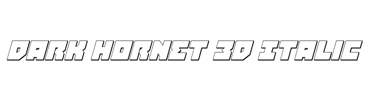Dark Hornet 3D Italic  免费字体下载