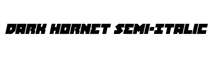 Dark Hornet Semi-Italic  नि: शुल्क फ़ॉन्ट्स डाउनलोड