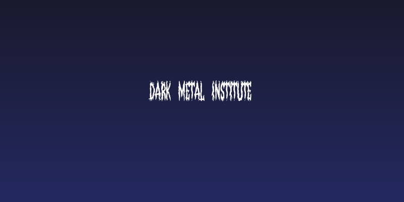 Dark Metal Institute Social Header