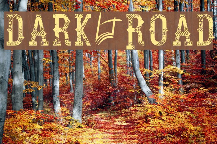 Dark Road Font examples