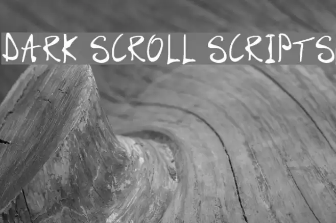 Dark Scroll Scripts خط examples
