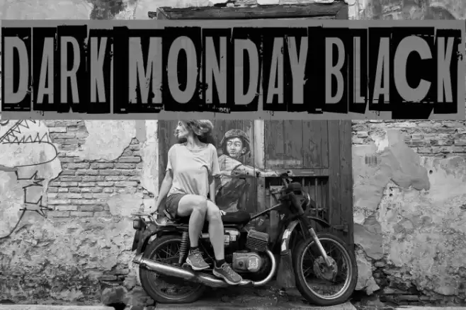 Dark monday black Font examples