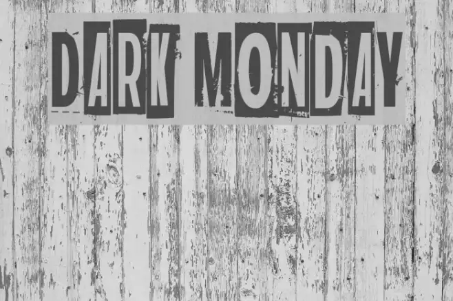 Dark monday Example 1