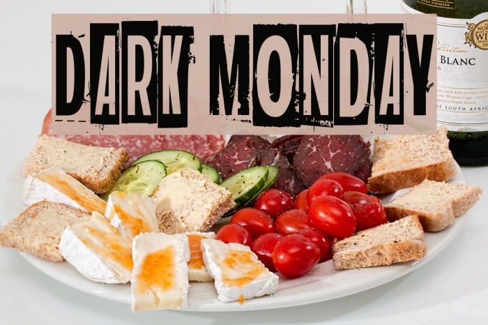 Dark monday Font examples