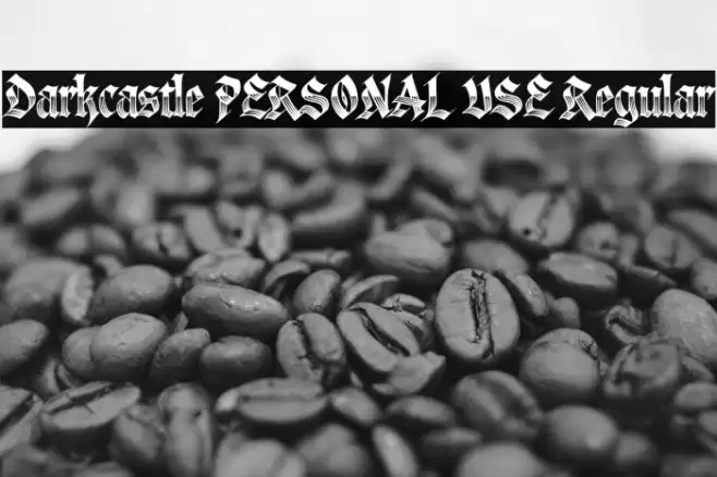 Darkcastle PERSONAL USE Regular Font examples