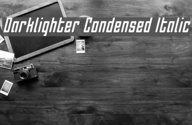 Darklighter Condensed Italic Font examples