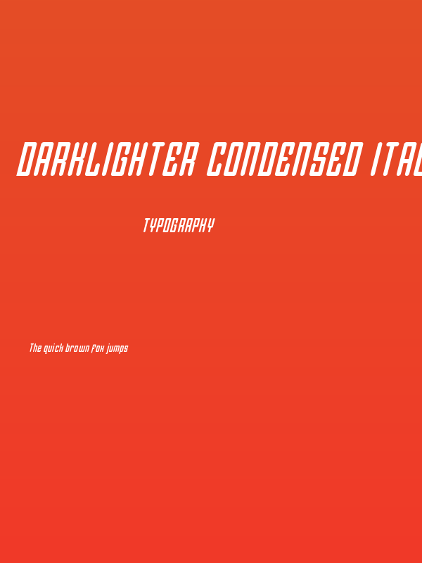 Darklighter Condensed Italic Poster