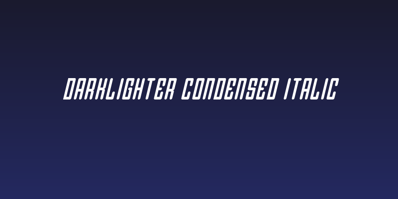 Darklighter Condensed Italic Social Header