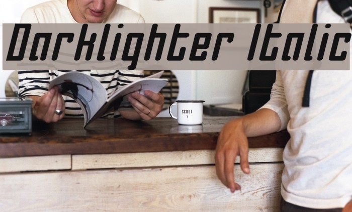 Darklighter Italic Font examples