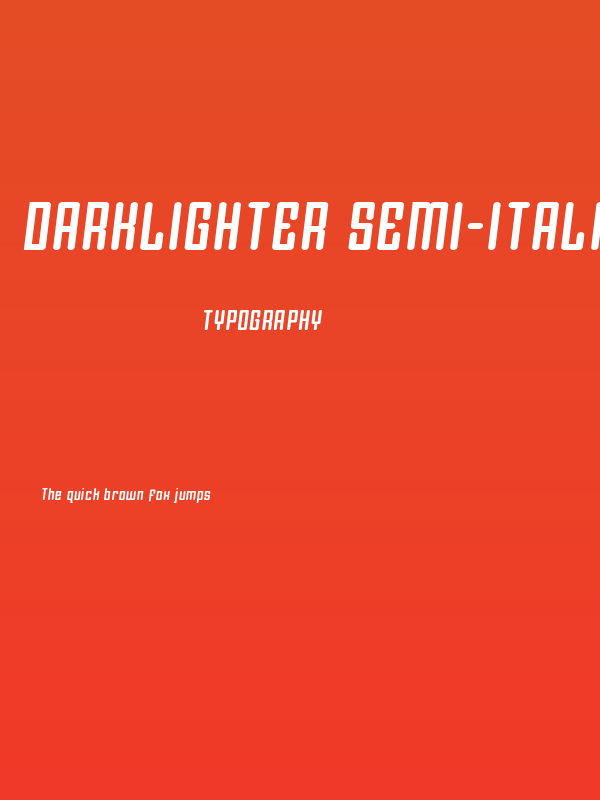 Darklighter Semi-Italic Poster
