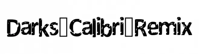 Darks_Calibri_Remix  Fuentes Gratis Descargar