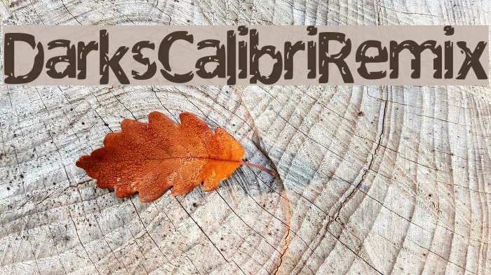 Darks_Calibri_Remix Example 3