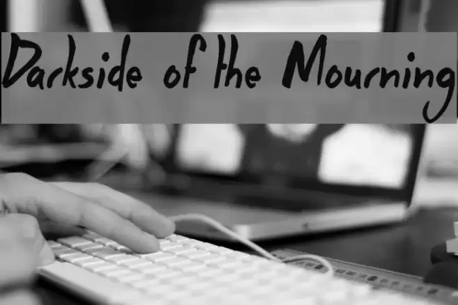 Darkside of the Mourning Font examples