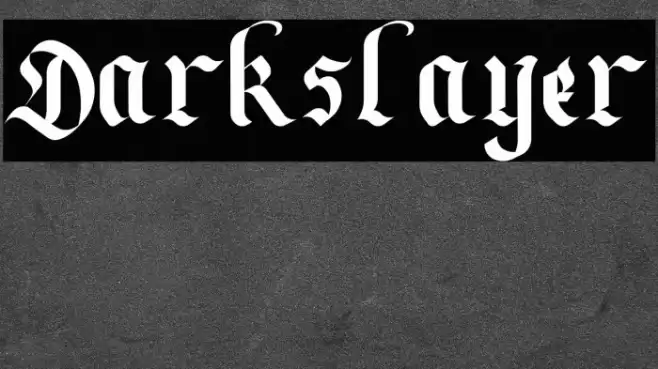 Darkslayer फ़ॉन्ट examples