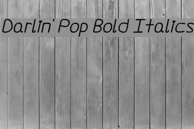 Darlin' Pop Bold Italics Font examples