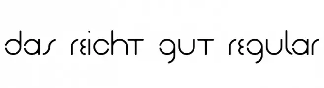 Das Reicht Gut Regular  Free Fonts Download
