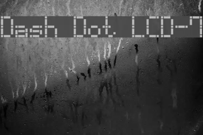Dash Dot LCD-7 Font examples
