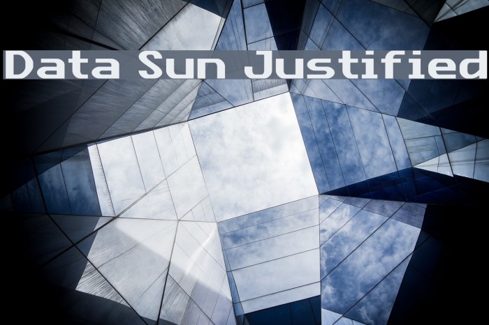 Data Sun Justified Font examples