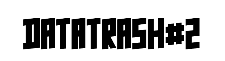 Data Trash #2  Fuentes Gratis Descargar