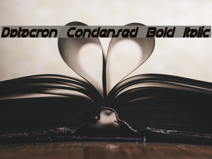 Datacron Condensed Bold Italic Font examples