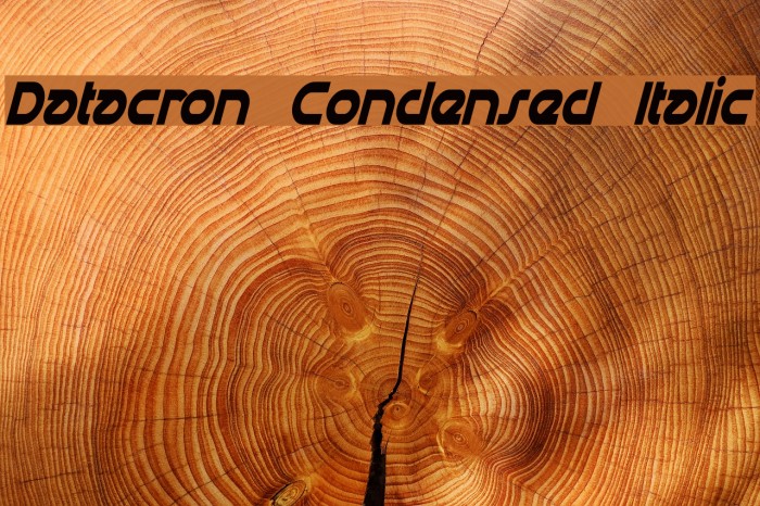 Datacron Condensed Italic Fuentes examples