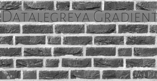 Datalegreya Gradient フォント examples