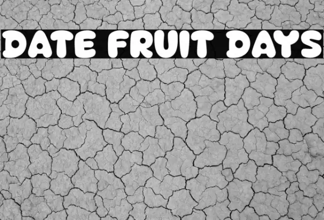 Date Fruit Days Font examples