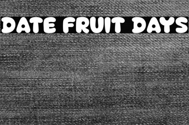 Date Fruit Days Font examples