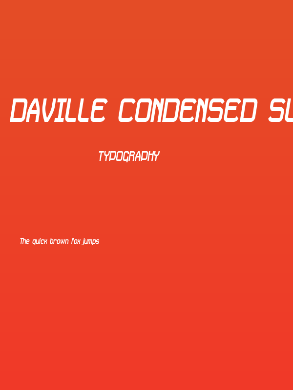 Daville Condensed Slanted Poster