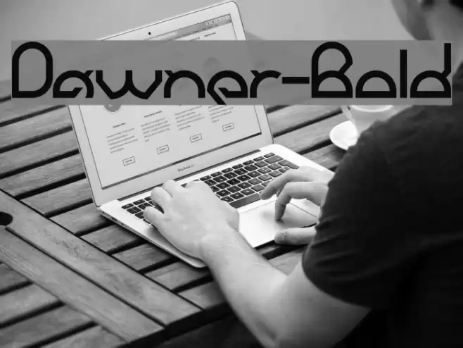 Dawner-Bold Font examples