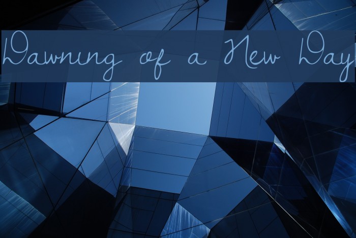 Dawning of a New Day Font examples