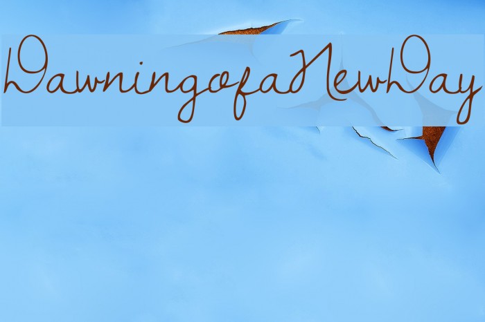 DawningofaNewDay Font examples