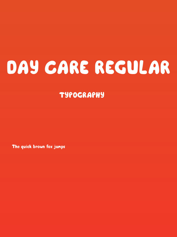 Day Care Regular Poster