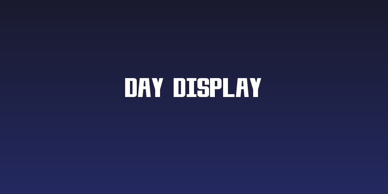 Day Display Social Header