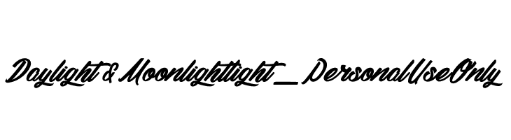 Daylight&Moonlight light_PersonalUseOnly  Frei Schriftart Herunterladen