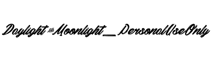 Daylight&Moonlight_PersonalUseOnly  les polices de caractères gratuit tlcharger