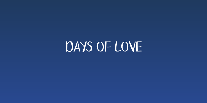 Days of Love Social Header