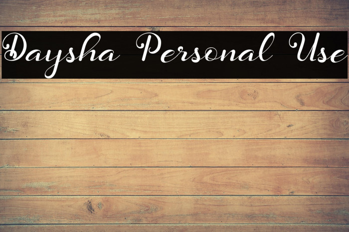 Daysha Personal Use Example 2