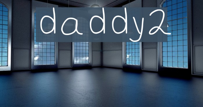 daddy2 Font examples