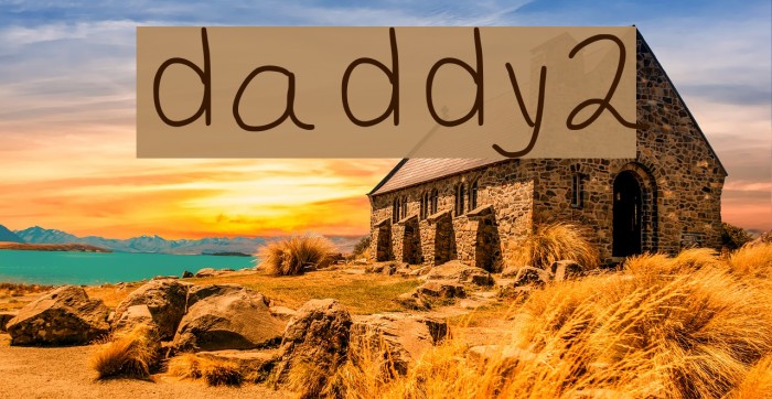 daddy2 Font examples