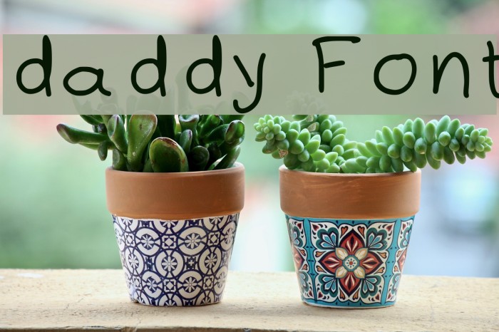 daddy Font examples