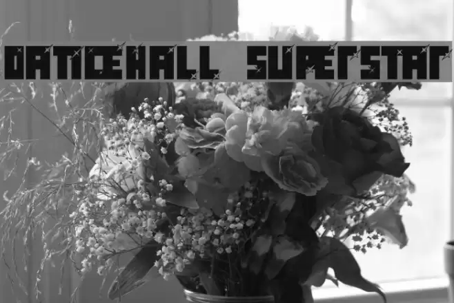 dancehall superstar Шрифта examples