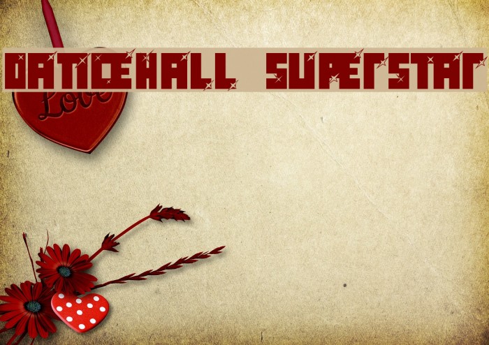 dancehall superstar Font examples