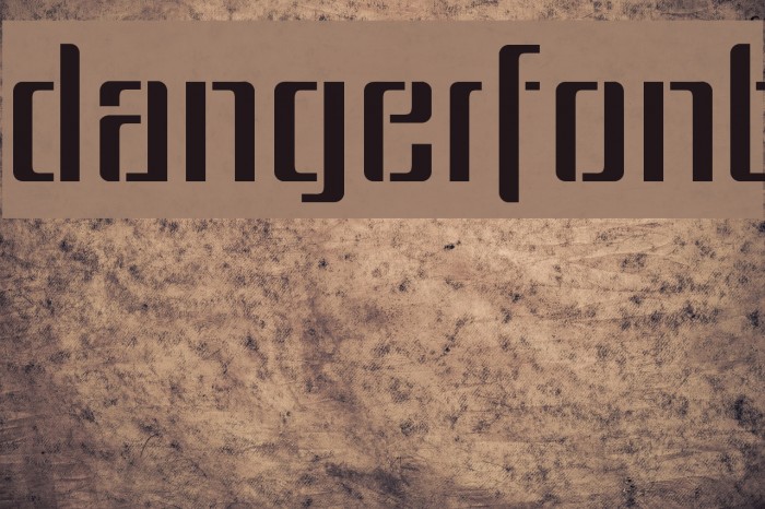 dangerfont Polices examples
