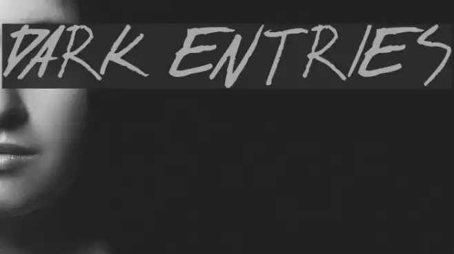 dark entries Example 3