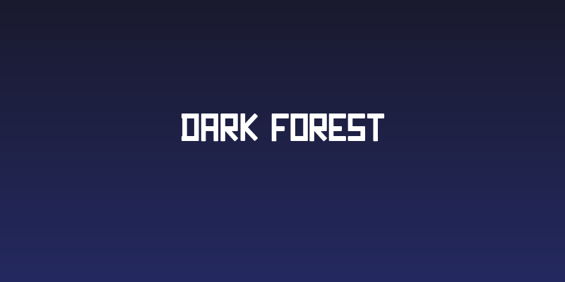 dark forest Social Header